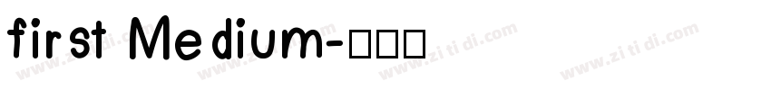 first Medium字体转换